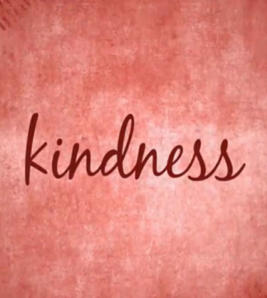 Faith: Kindness