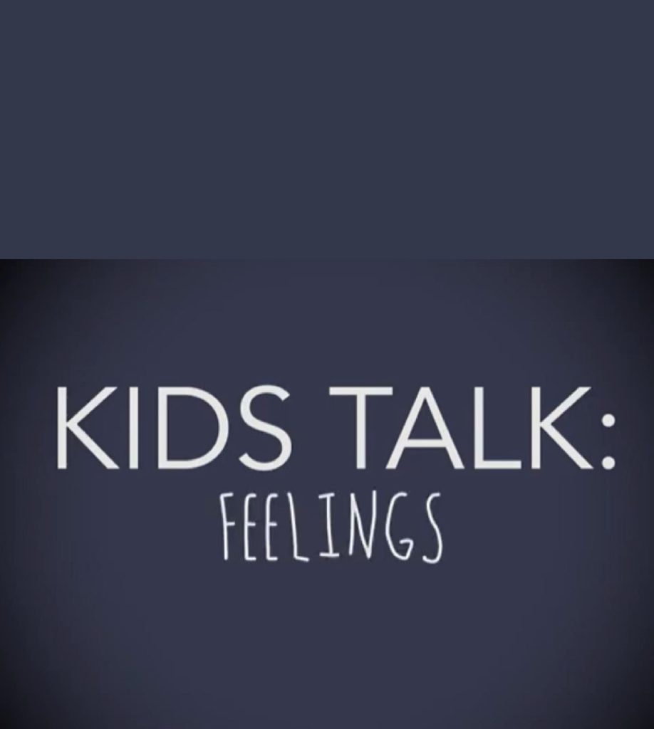 Kids Talk: Feelings